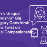 Fiverr’s Unique ‘Friendship’ Gig Category Goes Viral: A New Twist on Virtual Companionship