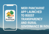 Meri Panchayat App Launched to Boost Transparency and Rural Governance in India