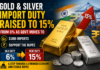 India Raises Gold and Silver Import Duty to 15% to Curb Imports and Support Rupee